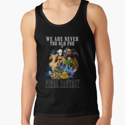 We Are Never Too Old For Final Fantasy Tank Top