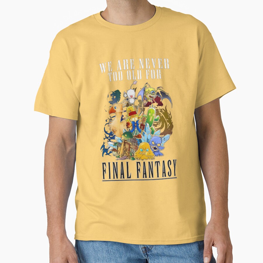 We Are Never Too Old For Final Fantasy T-shirt - Image 6