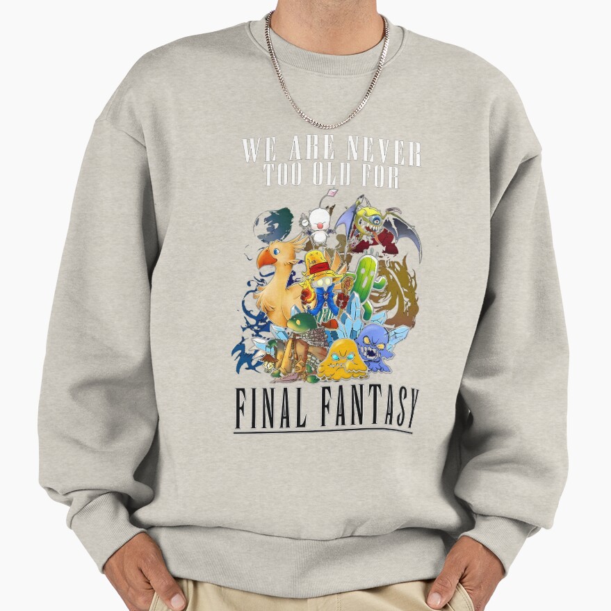 We Are Never Too Old For Final Fantasy Sweatshirt - Image 3